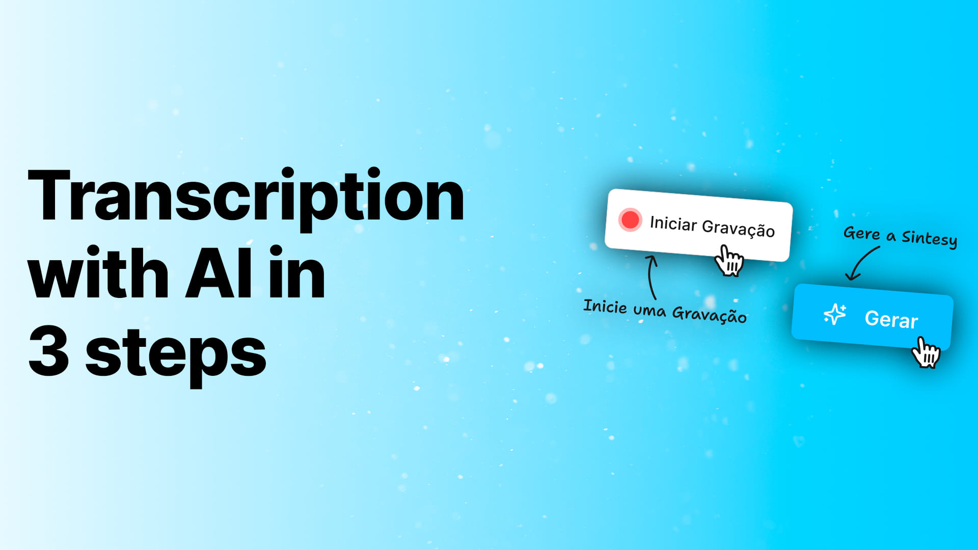 AI transcription in 3 steps: turn audio into insights with Sintesy