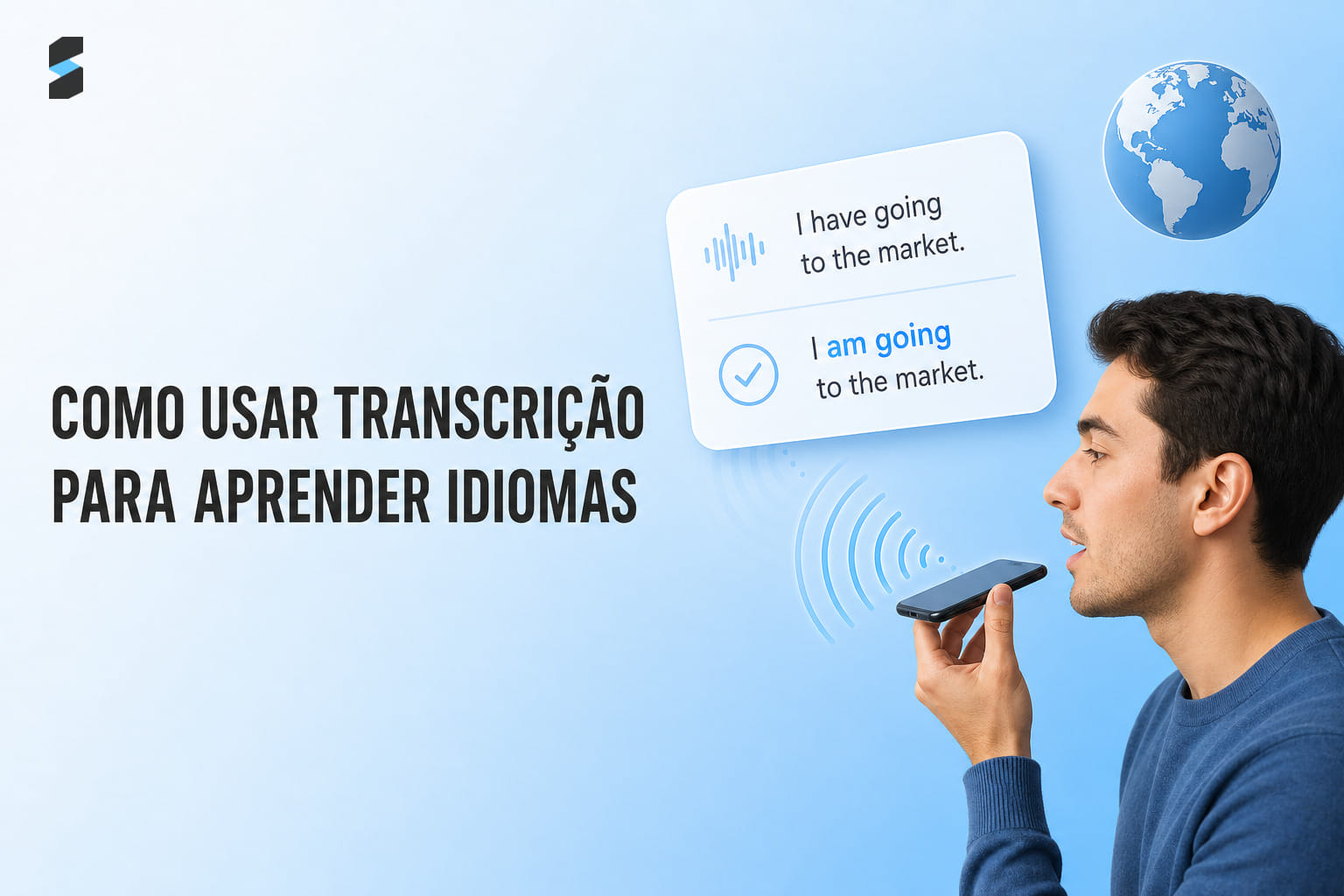 Cómo Usar la Transcripción de Voz para Aprender Idiomas Más Rápido