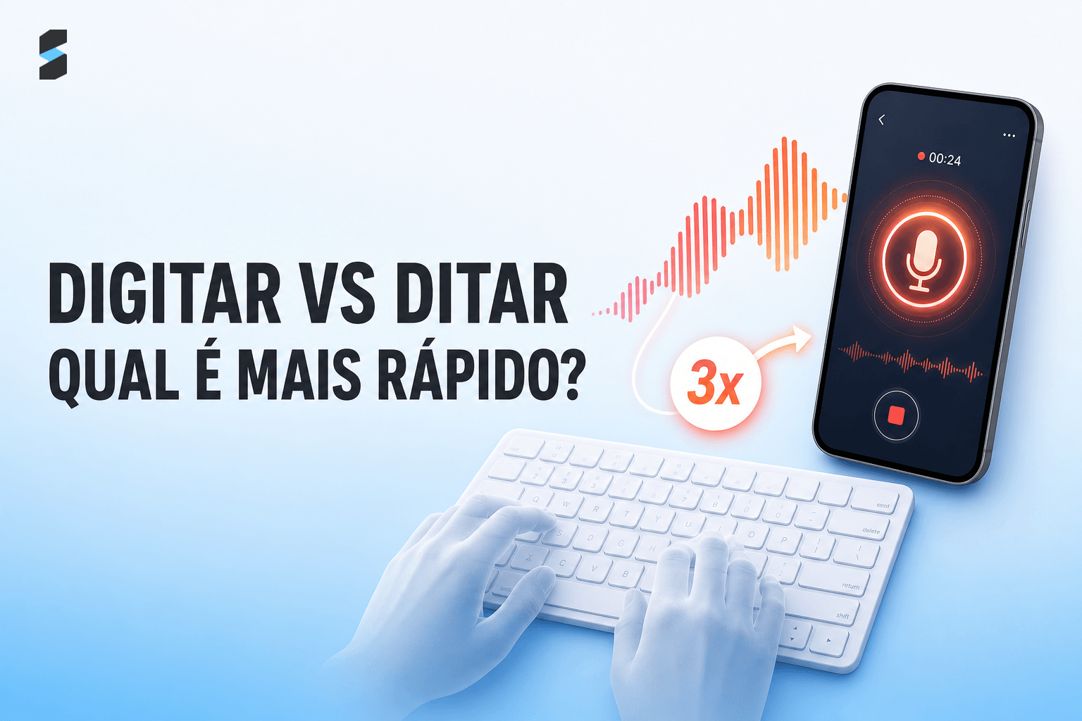 Digitar vs Ditar: qual método é mais rápido e produtivo?